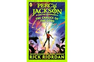 Percy Jackson and the Olympians: The Chalice of the Gods: (A BRAND NEW PERCY JACKSON ADVENTURE)