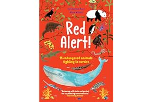 Red Alert!: 15 Endangered Animals Fighting to Survive