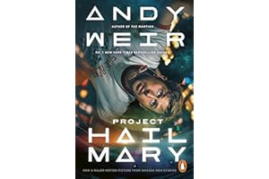Project Hail Mary: From the Sunday Times bestselling author of The Martian - Soon to be a major motion picture