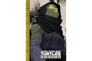 Teenage Mutant Ninja Turtles: The IDW Collection Volume 13