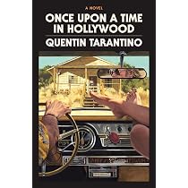 Once Upon a Time in Hollywood 洋書 Once Upon a Time in Hollywood: The Deluxe Hardcover: A Novel