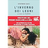 L'inverno dei Leoni. La saga dei Florio