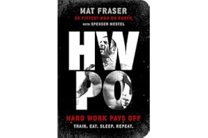 HWPO: Hard Work Pays Off: A Strength Training Book