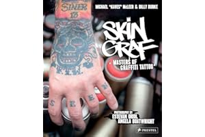 Skin Graf: Masters of Graffiti Tattoo