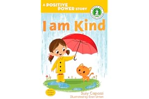 I Am Kind: A Positive Power Story