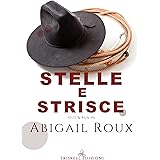 Stelle e strisce (Armi e bagagli Vol. 6)