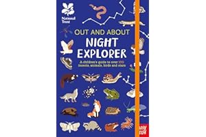 National Trust: Out and About Night Explorer: A children’s guide to over 100 insects, animals, birds and stars