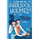 Sherlock Holmes - Dans Eden Adamlar