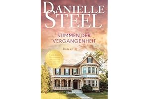 Stimmen der Vergangenheit: Roman | Der Klassiker erstmals wieder auf Deutsch | Für Fans von Lucinda Riley, Nora Roberts und Nicholas Sparks | Von der internationalen Bestsellerautorin