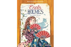Enola Holmes: The Graphic Novels: The Case of the Peculiar Pink Fan, The Case of the Cryptic Crinoline, and The Case of Baker Street Station (Volume 2) (Enola Holmes Omnibus, 2)