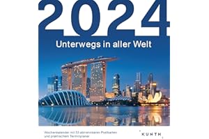 Unterwegs in aller Welt - KUNTH Postkartenkalender 2024: Hochwertiger Tischkalender mit 53 traumhaften Postkarten (auch zum Aufhängen) (KUNTH Postkartenkalender 52 Wochen)