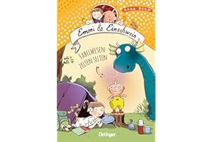 Emmi & Einschwein 6. Fabelwesen zelten selten: Spannendes Kinderbuch-Abenteuer über Freundschaft, Achtsamkeit und Naturschutz in der Welt der Fabelwesen ab 8 Jahren