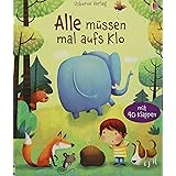 Alle müssen mal aufs Klo
