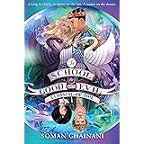 A Crystal of Time: Book 5 (The School for Good and Evil)