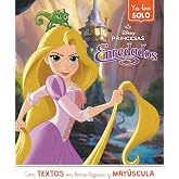 Rapunzel (Ya leo solo): Con textos en letra ligada y may&uacute;scula (Aprendo con Disney)