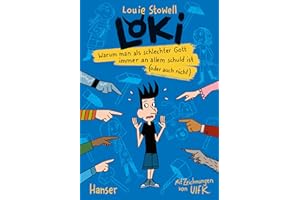 Loki - Warum man als schlechter Gott immer an allem schuld ist (oder auch nicht) (Loki, 2, Band 2)
