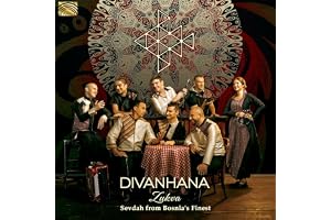 Zukva - Sevdah from Bosnia's Finest