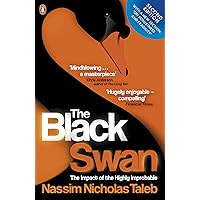 The Black Swan: The Impact of the Highly Improbable