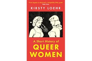 A Short History of Queer Women