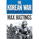The Korean War: An Epic Conflict 1950-1953 (Pan Military Classics)