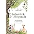 Zauberwald & Zwergenkraft: Fantasiereisen und Meditationen für Kinder