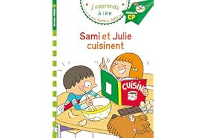 Sami et Julie CP niveau 2 Sami et Julie cuisinent