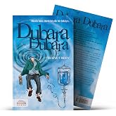 Dubara Dubara: Mizahı İnce Derdi B&uuml;y&uuml;k Bir Hikaye