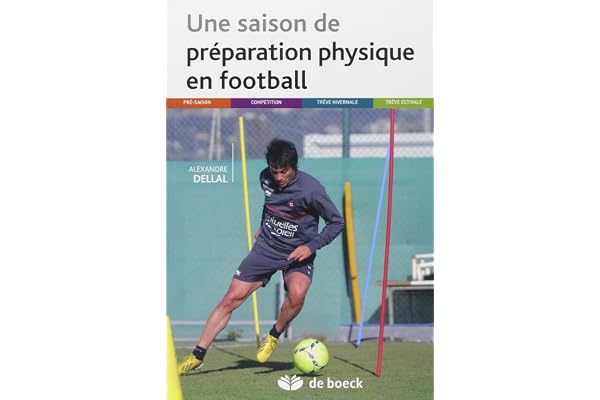 Une saison de préparation physique en football