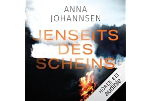 Jenseits des Scheins: Ein Fall für Hanna Will & Jan de Bruyn, Band 5