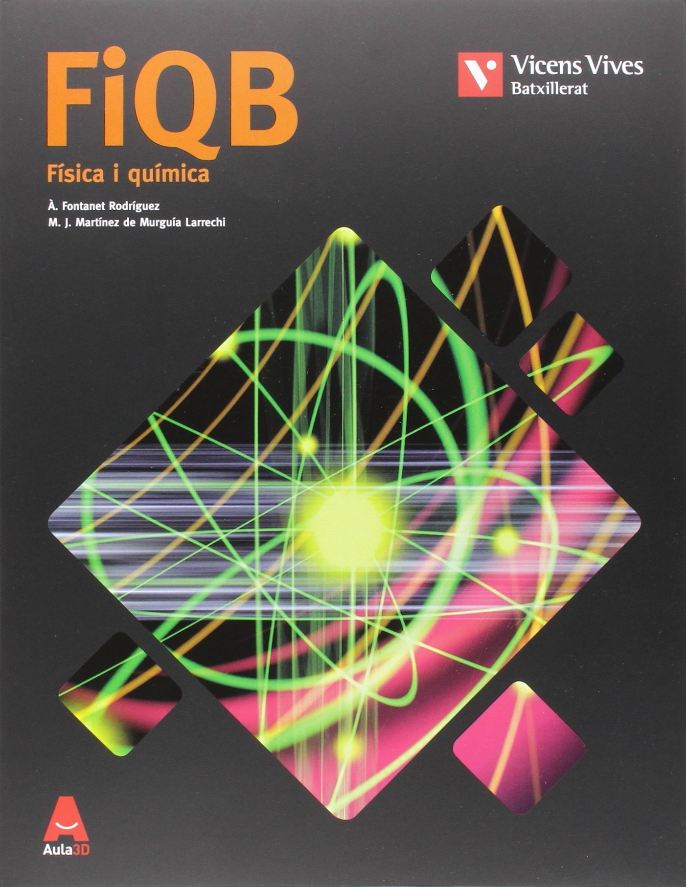 FIQ BAL/VAL AULA 3D: FIQB. Física I Química.Comunitat Valenciana I Illes Balears Aula 3D: 000001