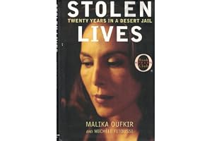 Stolen Lives: Twenty Years in a Desert Jail
