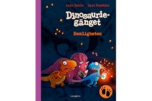 Dinosauriegänget. Hemligheten