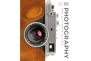 Photography: A Visual Companion (DK Ultimate Guides)