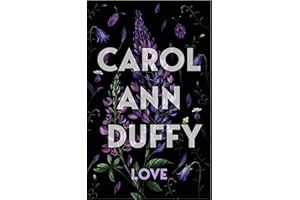 Love: Carol Ann Duffy