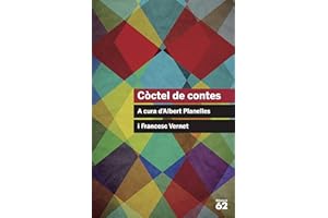 Còctel de contes: A cura d'Albert Planelles i Francesc Vernet (Educació 62)