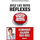 Ayez les bons réflexes (Documents)