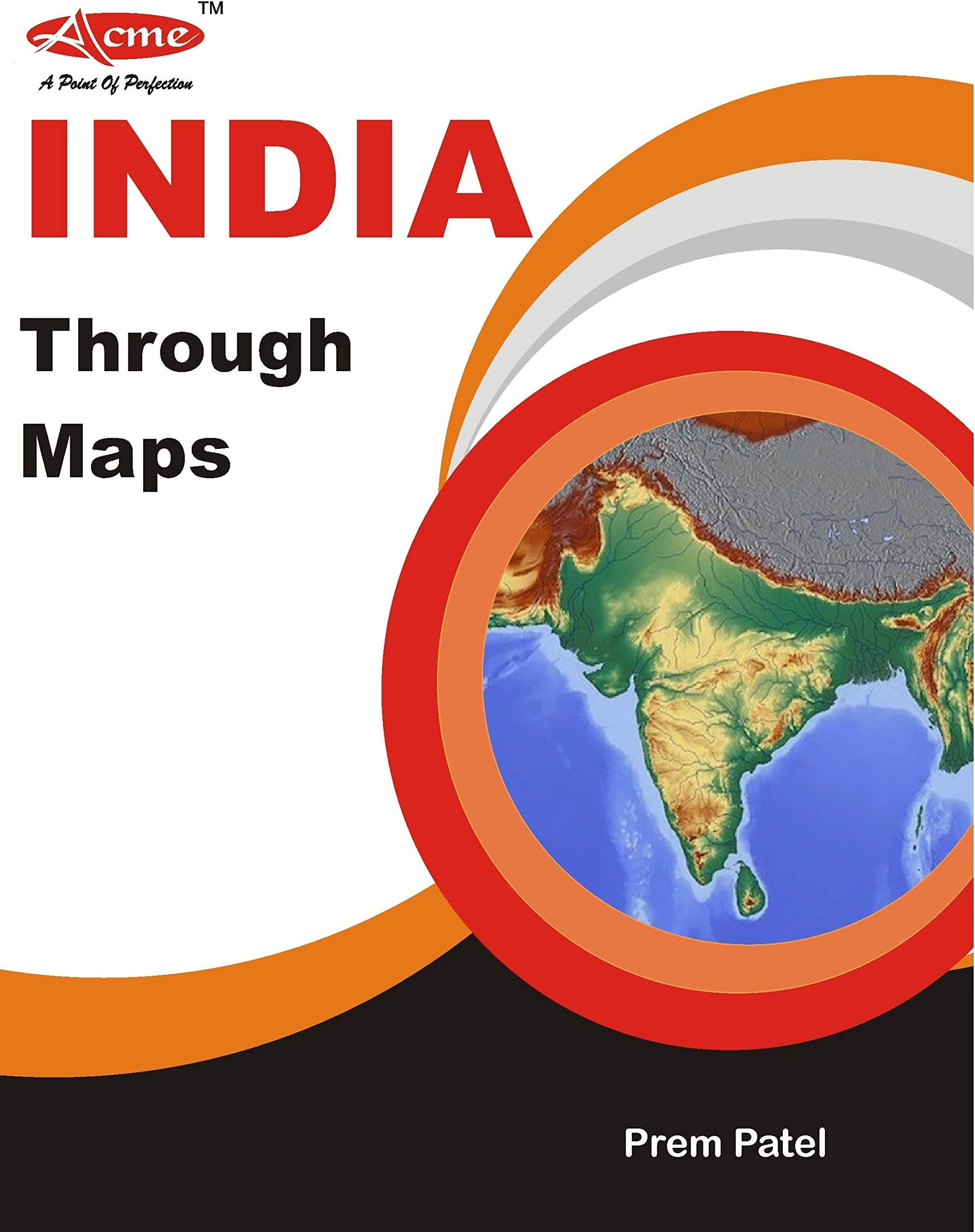 India Through Maps