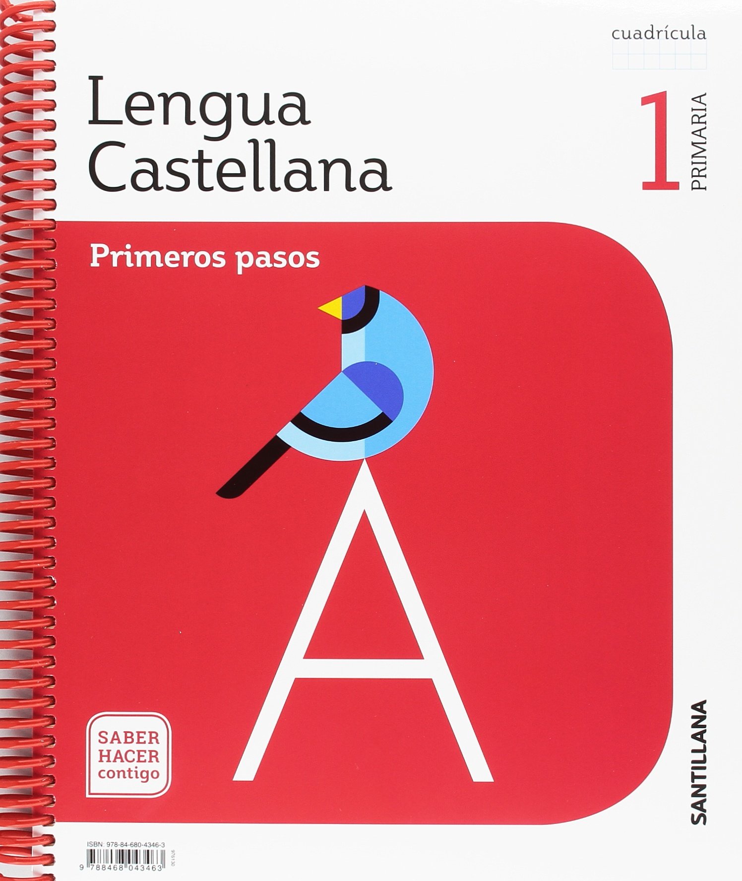 LENGUA PRIMEROS PASOS CUADRICULA 1 PRIMARIA SABER HACER CONTIGO