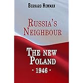 Russia's Neighbour: The New Poland - 1946 -