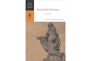 BERNARD CLAIRVAUX: Selected Works (HarperCollins Spiritual Classics)
