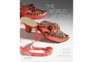 The World at Your Feet: Bata Shoe Museum