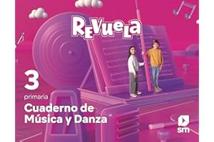 Cuaderno de Música y Danza. 3 Primaria. Revuela - 9788413926575