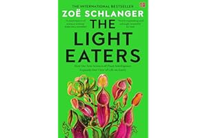 The Light Eaters: The Acclaimed International Bestseller