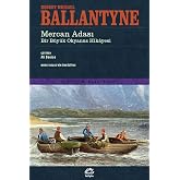 Mercan Adası - Bir B&uuml;y&uuml;k Okyanus Hikayesi