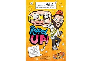 ADHD: Rapped Up! - The Sunday Times Bestseller from TikTok sensation, Mr G!