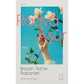 Bayan Ra'nın Raporları