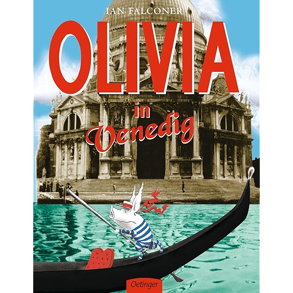 Olivia und das verlorene Kuscheltier : Falconer, Ian, Falconer