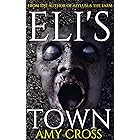 Eli's Town (The Strange Tales Collection) (English Edition)