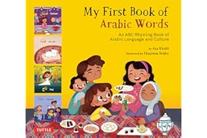 My First Book of Arabic Words: An ABC Rhyming Book of Arabic Language and Culture