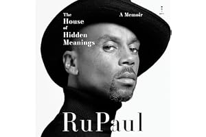 The House of Hidden Meanings: A Memoir